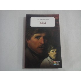 DUBLUL - F. M. DOSTOIEVSKI